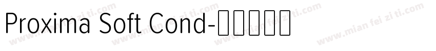 Proxima Soft Cond字体转换